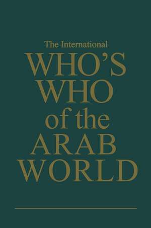 The International Who’s Who of the Arab World de Int.who's