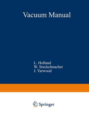 Vacuum Manual de L. Holland