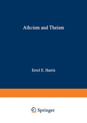 Atheism and Theism de E. E. Harris