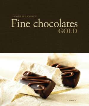 Fine Chocolates: Gold de Jean-Pierre Wybauw
