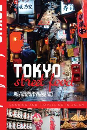 Tokyo Street Food de Tom Vandenberghe