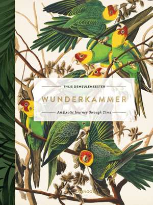 Wunderkammer - Exotica de Thijs Demeulemeester