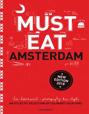 Must Eat Amsterdam de Luc Hoornaert