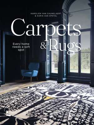 Carpets: Designs, Patterns & Motifs de An Bogaerts