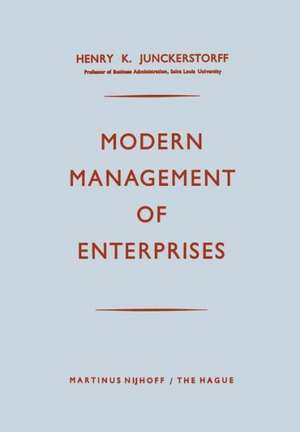 Modern Management of Enterprises de Henry K. Junckerstorff