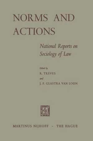 Norms and Actions: National Reports on Sociology of Law de R. Treves