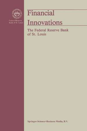 Financial Innovations: Their Impact on Monetary Policy and Financial Markets de Daniel P. Brennan