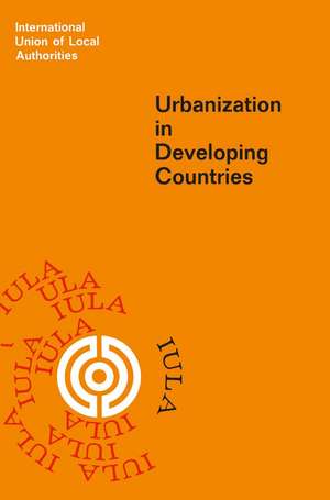 Urbanization in Developing Countries de Martinus Nijhoff