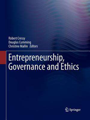 Entrepreneurship, Governance and Ethics de Robert Cressy