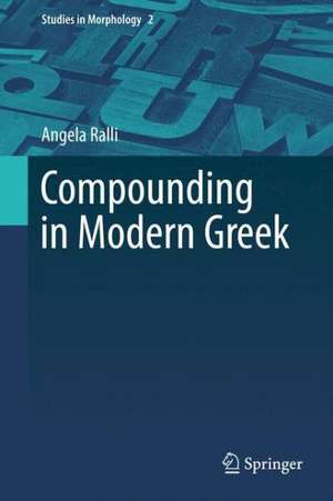 Compounding in Modern Greek de Angela Ralli