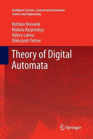 Theory of Digital Automata de Bohdan Borowik