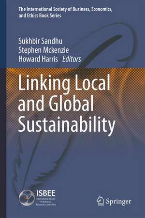 Linking Local and Global Sustainability de Sukhbir Sandhu