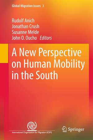 A New Perspective on Human Mobility in the South de Rudolf Anich