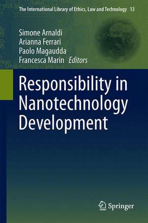 Responsibility in Nanotechnology Development de Simone Arnaldi