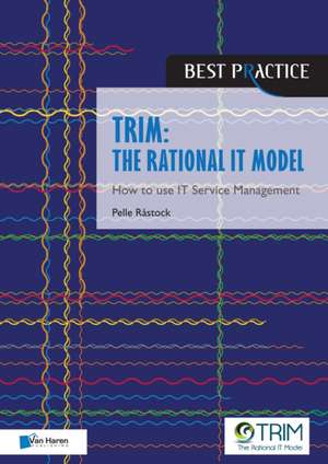 Trim: The Rational It Model de van Haren Publishing