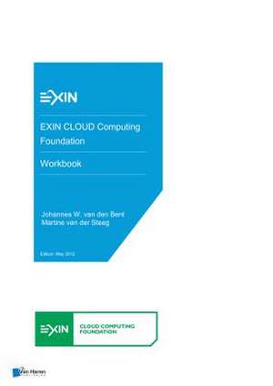 Exin Cloud Computing Foundation - Workbook de Van Haren Publishing