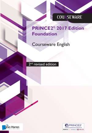 Prince2 (R) 2017 Edition Foundation Courseware English de van Haren Publishing