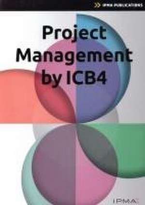 Project Management by Icb4 de van Haren Publishing