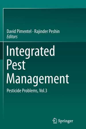 Integrated Pest Management: Pesticide Problems, Vol.3 de David Pimentel