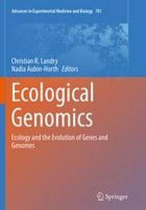 Ecological Genomics de Christian R. Landry