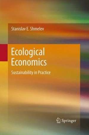 Ecological Economics de Stanislav E. Shmelev