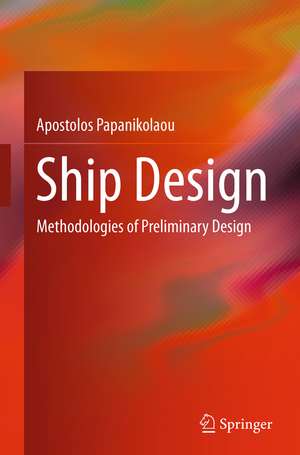 Ship Design de Apostolos Papanikolaou