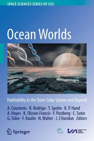 Ocean Worlds: Habitability in the Outer Solar System and Beyond de Athena Coustenis