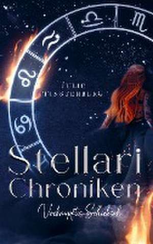 Stellari-Chroniken de Julie Finsterberg