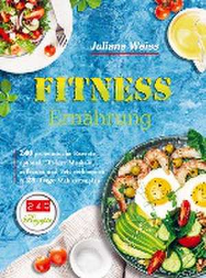 Fitness Ernährung de Juliane Weiss