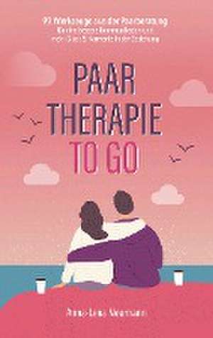 Paartherapie to go de Anna-Lena Neumann