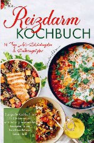 Reizdarm Kochbuch mit entzündungshemmenden Rezepten für ein beschwerdefreies Leben! de Hannelore Ackermann