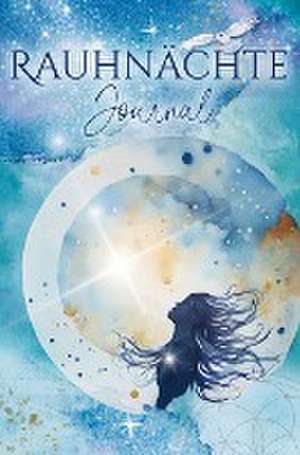 Rauhnächte Journal de Michaela Lamprecht
