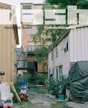 Dash 10: Housing the Student de Dick Van Gameren