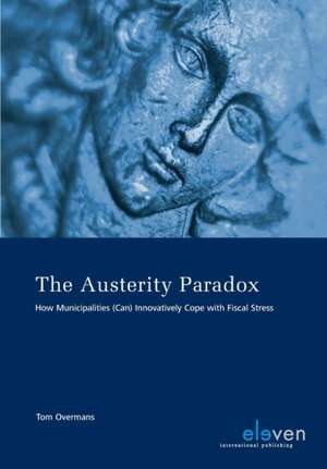 The Austerity Paradox de Tom Overmans