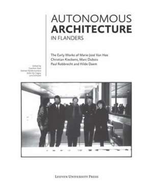 Autonomous Architecture in Flanders de Caroline Voet