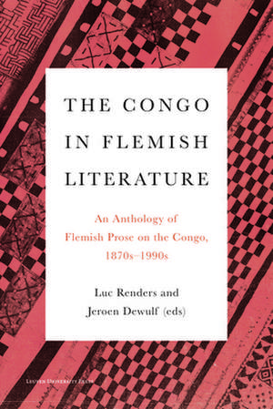 The Congo in Flemish Literature de Luc Renders