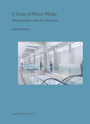 Moschovi, A: A Gust of Photo-Philia de Alexandra Moschovi