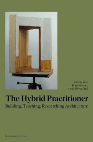 The Hybrid Practitioner de Caroline Voet