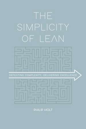 The Simplicity of Lean de Philip Holt