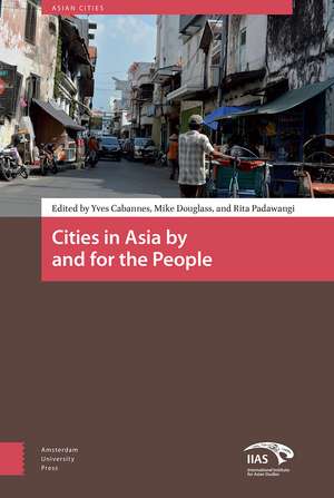 Cities in Asia by and for the People de Yves Cabannes