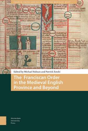 The Franciscan Order in the Medieval English Province and Beyond de Michael Robson