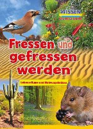 Fressen und gefressen werden de Ruth Owen