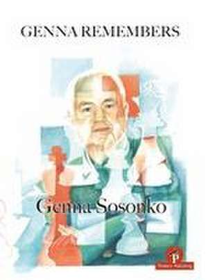 Genna Remembers de Sosonko Genna
