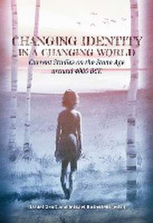 Changing Identity in a Changing World de Daniel Groß