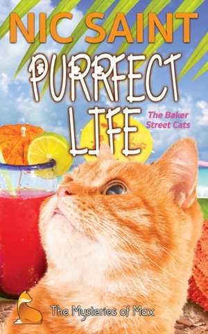 Purrfect Life de Nic Saint