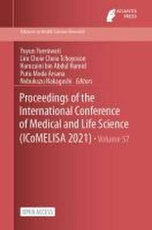 Proceedings of the International Conference of Medical and Life Science (ICoMELISA 2021) de Yuyun Yueniwati