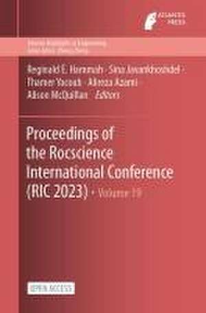 Proceedings of the Rocscience International Conference 2023 (RIC2023) de Reginald E. Hammah