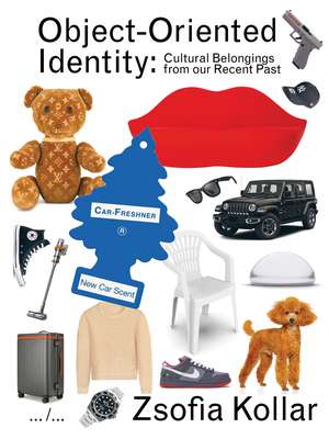 Object Oriented Identity de Zsofia Kollar