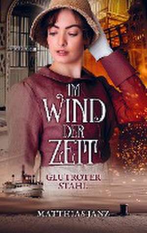 Im Wind der Zeit de Matthias Janz