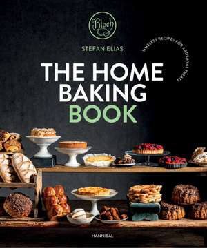 The Home Baking Book de Greet Draye